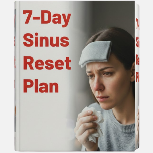 7-Day Sinus Reset Plan